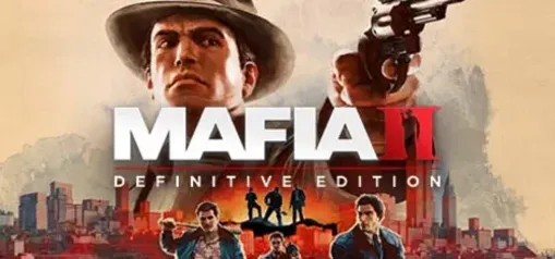 Mafia II: Definitive Edition