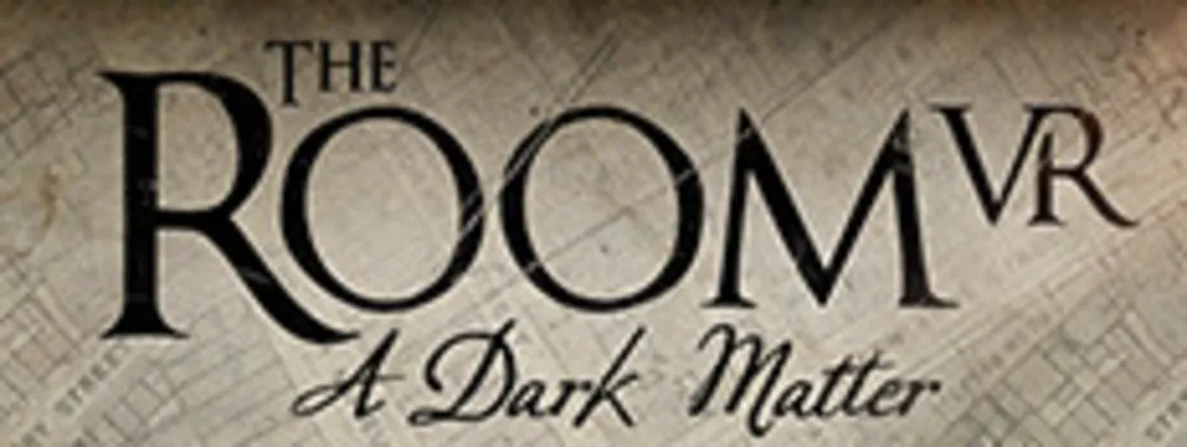 The Room VR: A Dark Matter on Steam