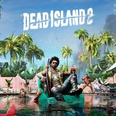 Dead Island 2 on Epic Games
