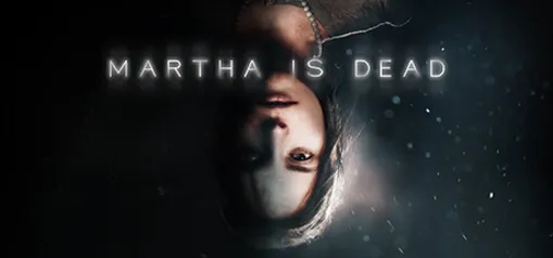 Martha Is Dead on Steam