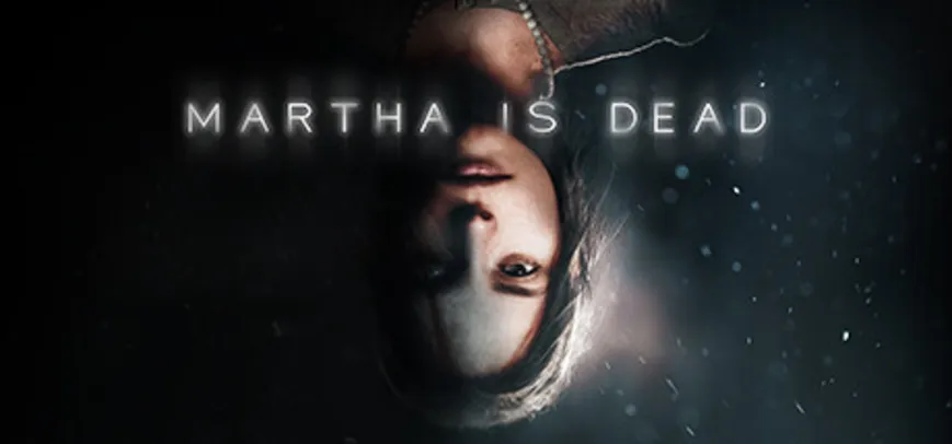 Martha Is Dead on Steam